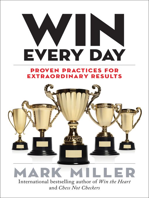 Title details for Win Every Day by Mark Miller - Available